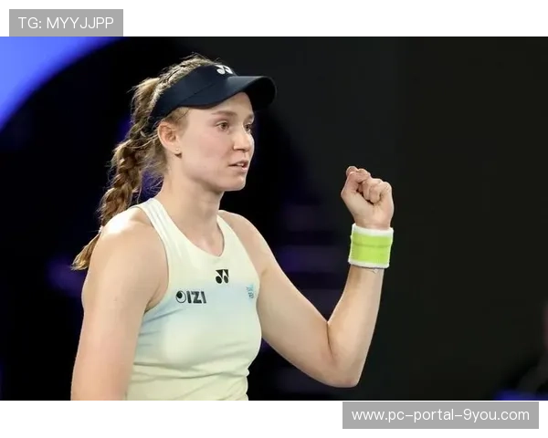 澳网女单：萨巴伦卡、莱巴金娜会师决赛